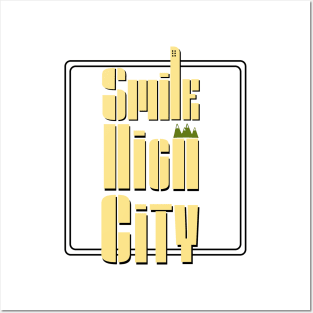 Smile High City - The Typography Posters and Art